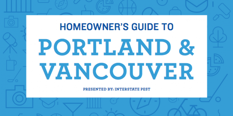 Blue and white banner reading Homeowner's guide to Portland & Vancouver. Interstate Pest Management serving Portland OR & Vancouver WA talks about their Homeowner's Guide to Portland & Vancouver.